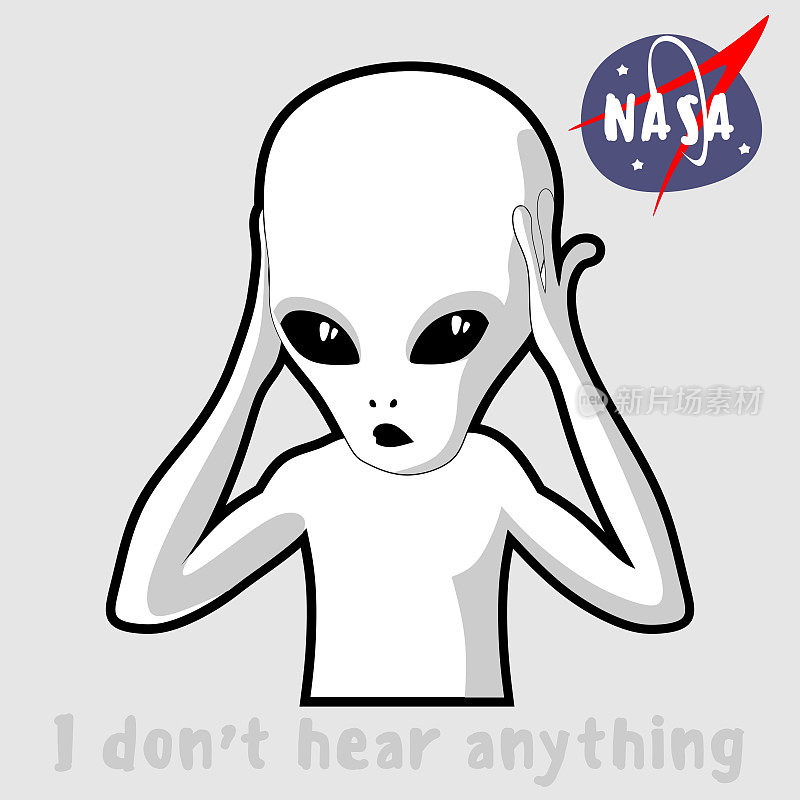 The alien depicts wisdom: I don`t hear anything